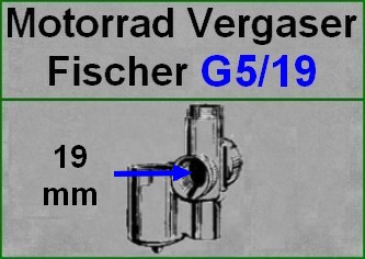 Fischer Vergaser mit 19mm Durchlass