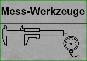 Mess-Werkzeuge