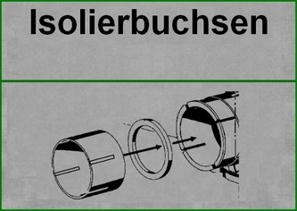 Isolierbuchsen/ insulating bushing  (RuKo)