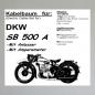 Preview: Kabelbaum/ Kabelsatz/ Leitungssatz DKW SB500, Block500 usw (mit Anlasser, mit Amperemeter)