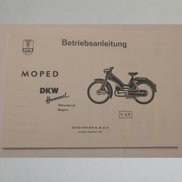 DKW - Betriebsanleitung für Hummel Standard und Super Moped, Kopie
