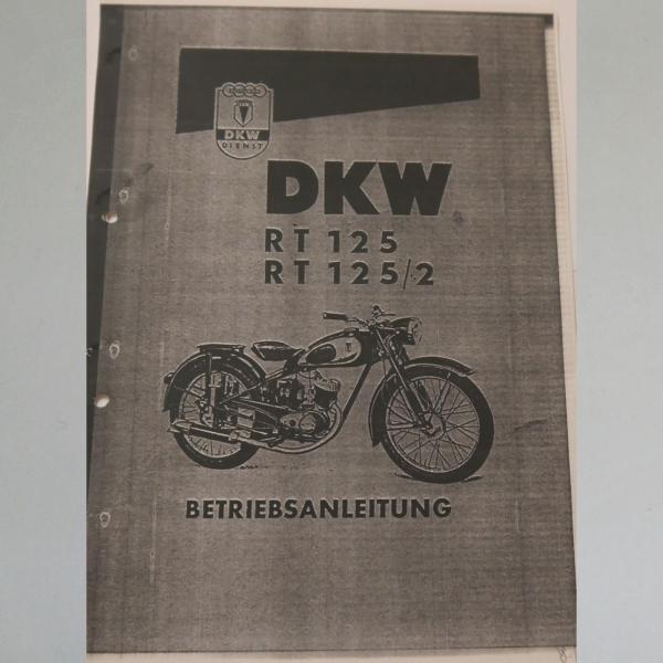 DKW - Betriebsanleitung RT 125 und RT 125/2, Kopie