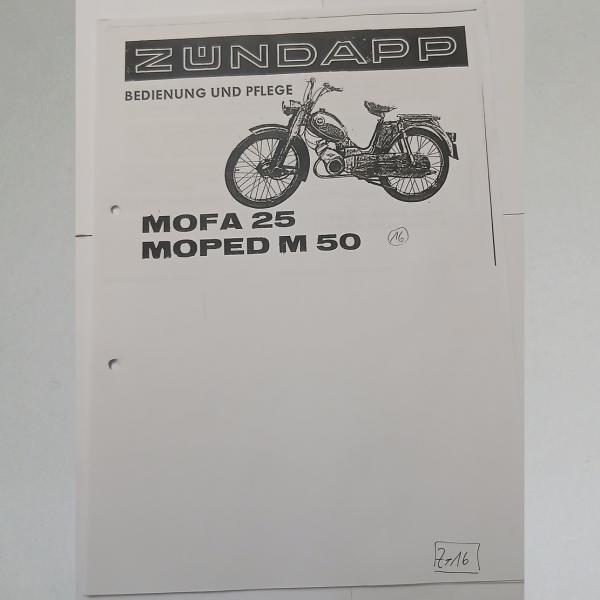 Zündapp - Bedienungsanleitung für Mofa 25 und Moped M 50, Kopie