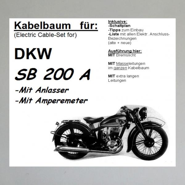 Kabelbaum/ Kabelsatz/ Leitungssatz DKW SB200A (mit Anlasser und Amperemeter)