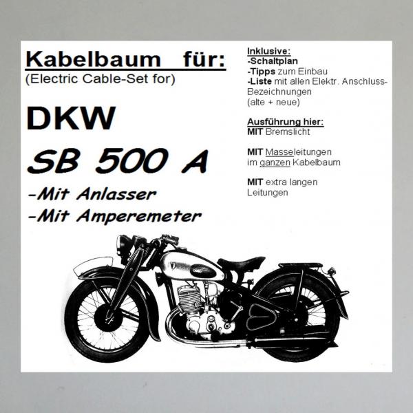 Kabelbaum/ Kabelsatz/ Leitungssatz DKW SB500, Block500 usw (mit Anlasser, mit Amperemeter)