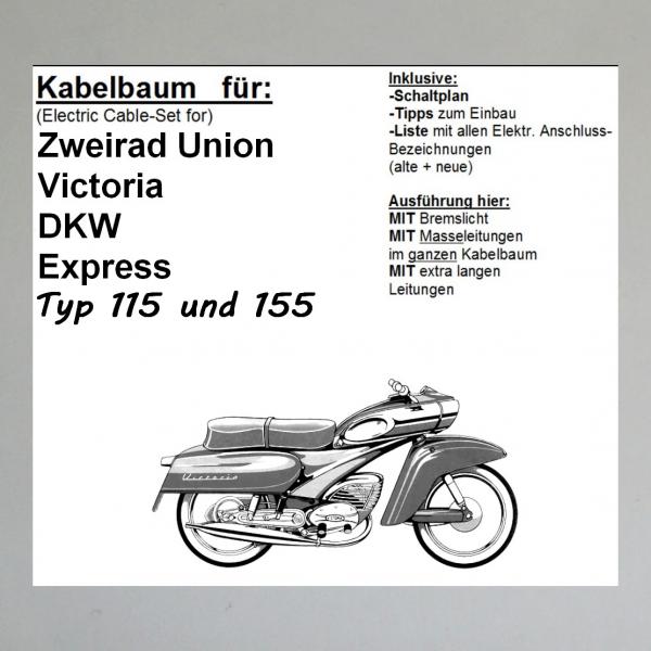 Kabelbaum/ Kabelsatz/ Leitungssatz Zweirad Union/ DKW/ Express/ Victoria Typ 115 und 155