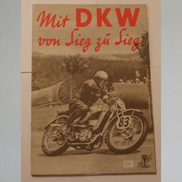Heft Mit DKW von Sieg zu Sieg Rennsport 1935/36 Prospekt, Nachdruck Archiv Verlag (1987)
