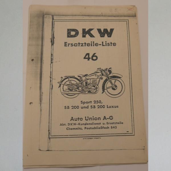 DKW - Ersatzteile-Liste 46 für Sport 250, SB 200 und SB 200 Luxus, Kopie