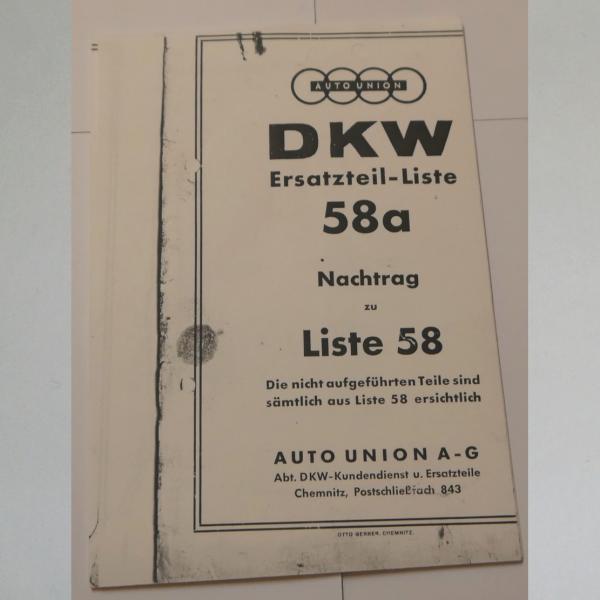 DKW - Ersatzteile-Liste 58a Nachtrag zu Liste 58 NZ 250/350, Kopie