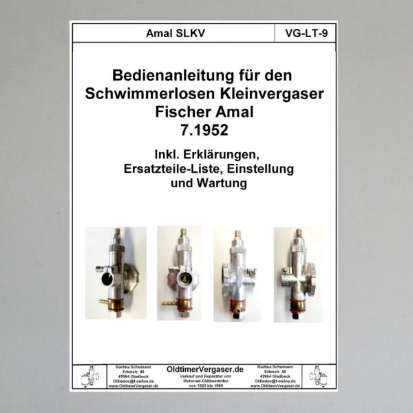 Bedienungsanleitung für Fischer AMAL "Schwimmerloser Kleinvergaser" (1952)