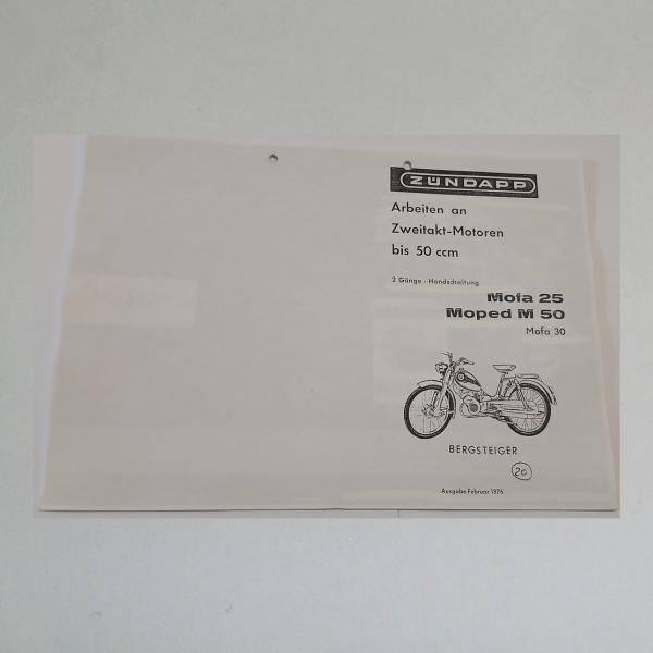 Zündapp - Arbeiten an Zweitakt-Motoren bis 50ccm, Mofa 25, Moped M 50, Mofa 30, Bergsteiger, Kopie