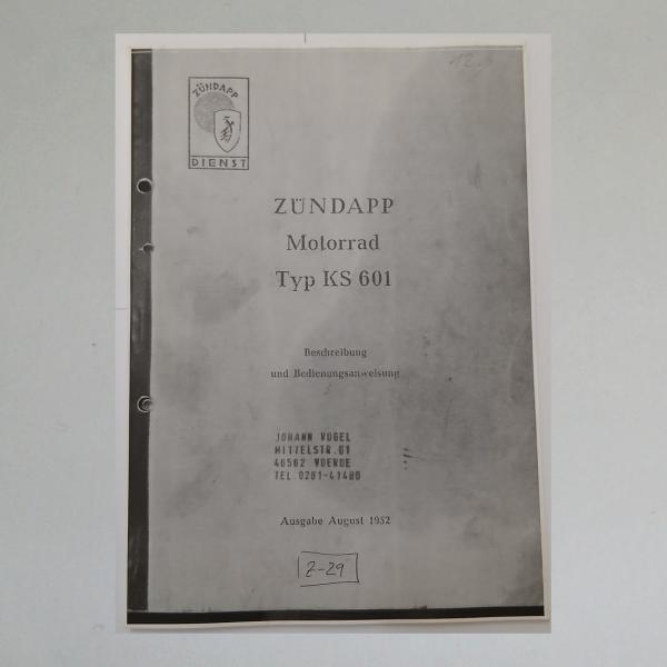 Zündapp Motorrad Typ KS 601 Beschreibung und Bedienungsanweisung, Kopie